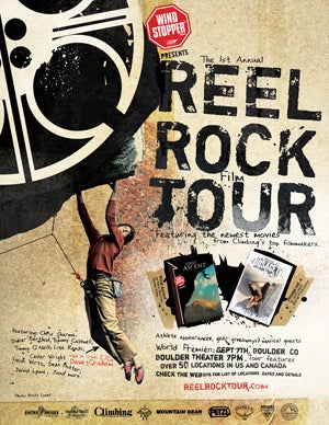 First Annual REEL ROCK FILM TOUR First Annual REEL ROCK FILM TOUR